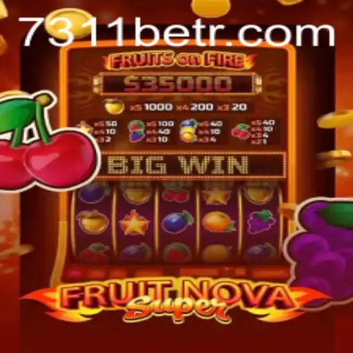 FruitNovaSuper: A Captivating New Exploration in Casino Gaming